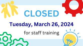 Text reads: Closed Tuesday, March 26, 2024 for staff training. The text is surrounded by simple teamwork themed icons.