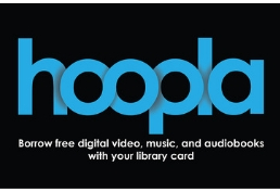 hoopla borrow ebooks, movies, music and more with library card