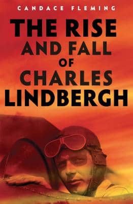 The Rise and Fall of Charles Lindbergh book cover
