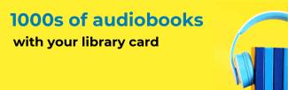1000s of audiobooks with your library card. Stack of books wearing headphones